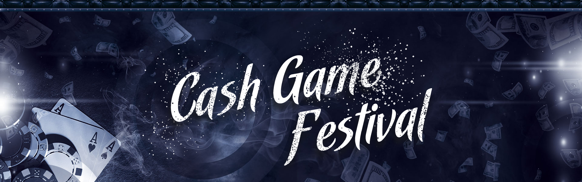 Cash Game Festival
