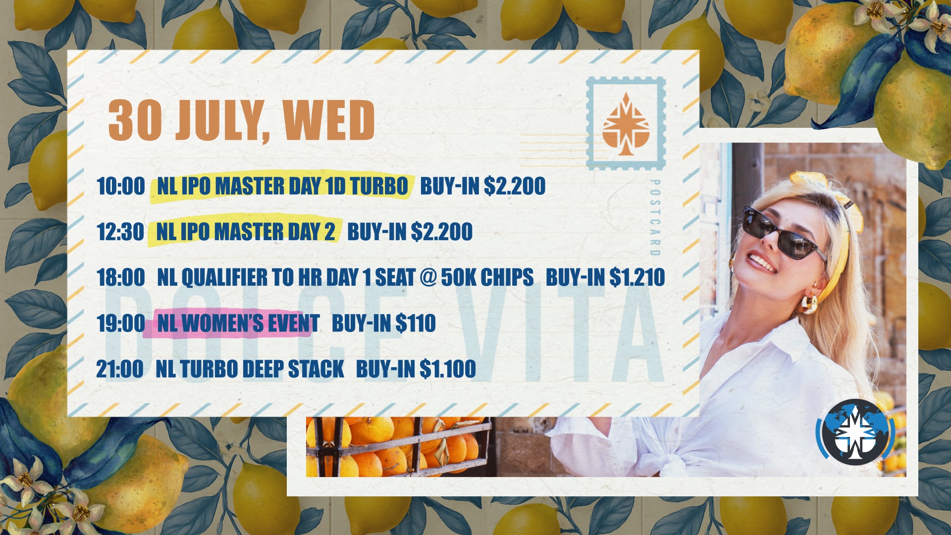 Schedule for 30th of July on Dolce Vita, Day 4